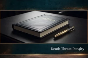 Death Threat Penalty in Saudi Arabia
