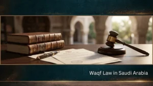 Waqf Law in Saudi Arabia